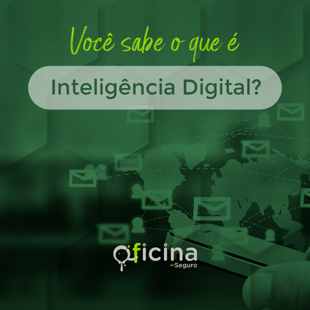 Você sabe o que é inteligência digital?