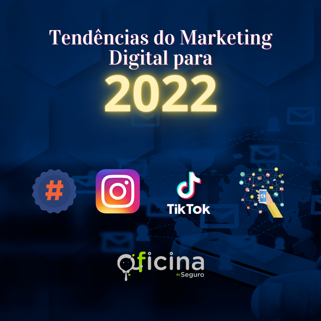 Tendências do Marketing Digital para 2022